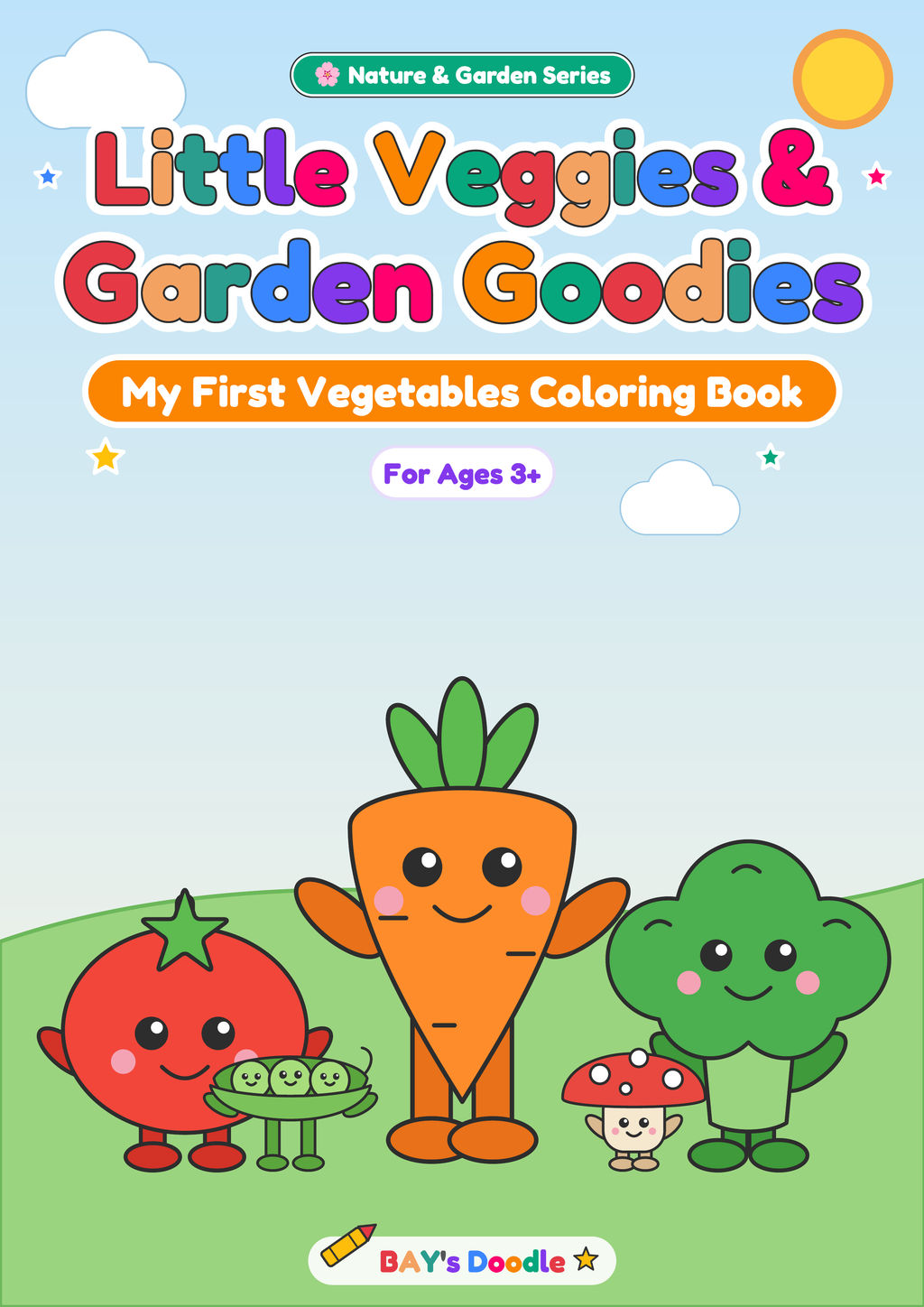 Little Veggies & Garden Goodies – My First Vegetables Coloring Book (Ages 3+)